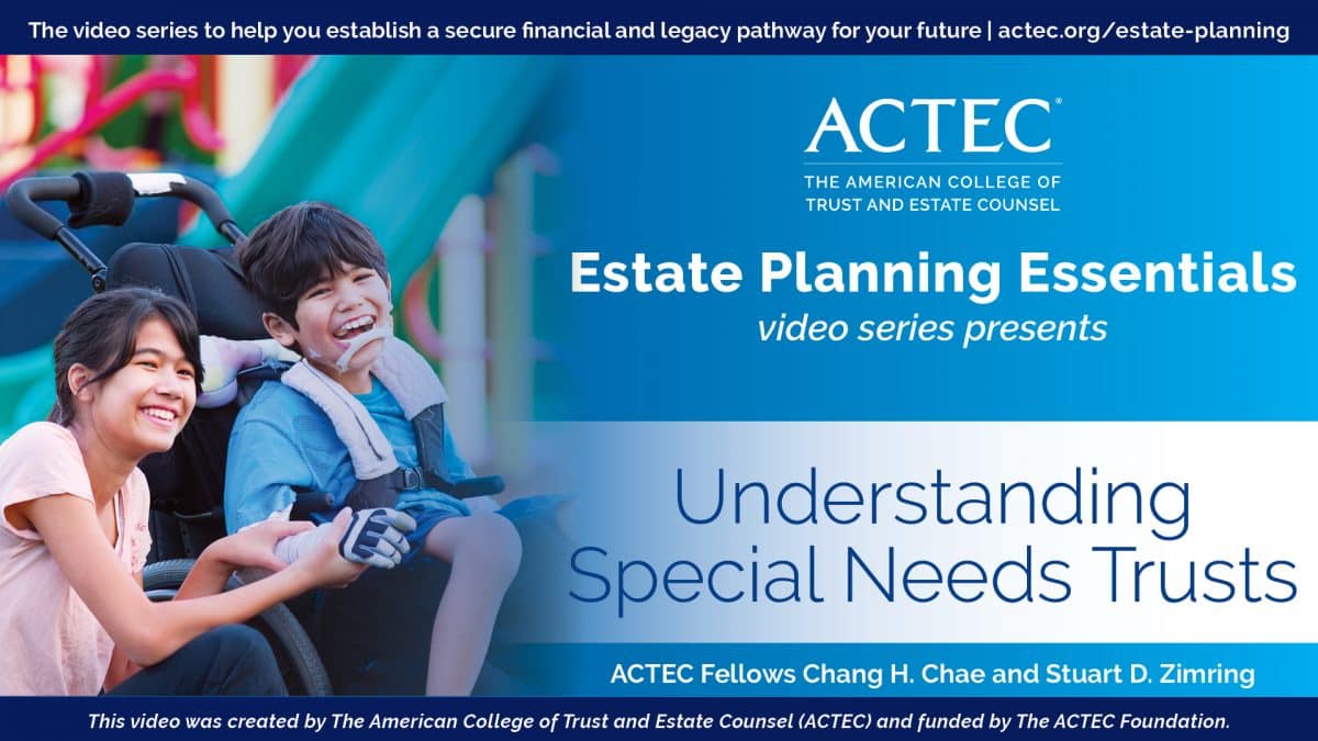 Understanding Special Needs Trusts
